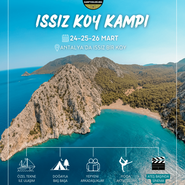 Antalya Issız Koy Kampı | 24-25-26 Mart 2023